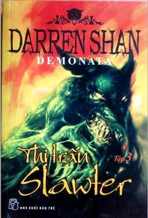 Demonata - Tập 3: Thị trấn Slawter (Darren Shan) - Atabook.com