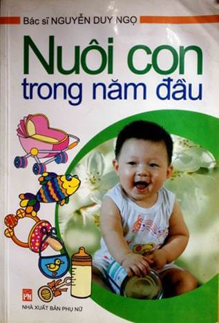 Nuôi con trong năm đầu - BS. Nguyễn Duy Ngọ | Atabook.com