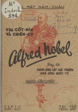 Alfred Nobel - Vua cốt mìn và chiến cụ (NXB Thụy Ký, Hà Nội, 1944) - Dương Văn Mẫn, 118 trang | Atabook.com