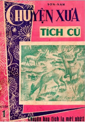 Chuyện xưa tích cũ - Quyển 1 (Sơn Nam, NXB Rạng Đông, 1965) | Atabook.com