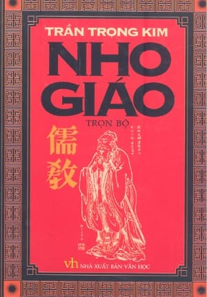 Nho giáo, trọn bộ (NXB Văn Học, 2003) - Trần Trọng Kim, 753 trang | AtaBook.com