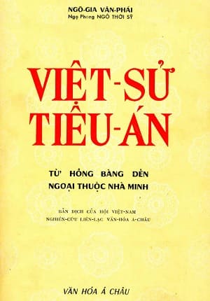 Việt Sử Tiêu Án (NXB Văn Hóa Á Châu, Sài Gòn, 1960) - Ngô Thời Sỹ, 319 trang | AtaBook.com